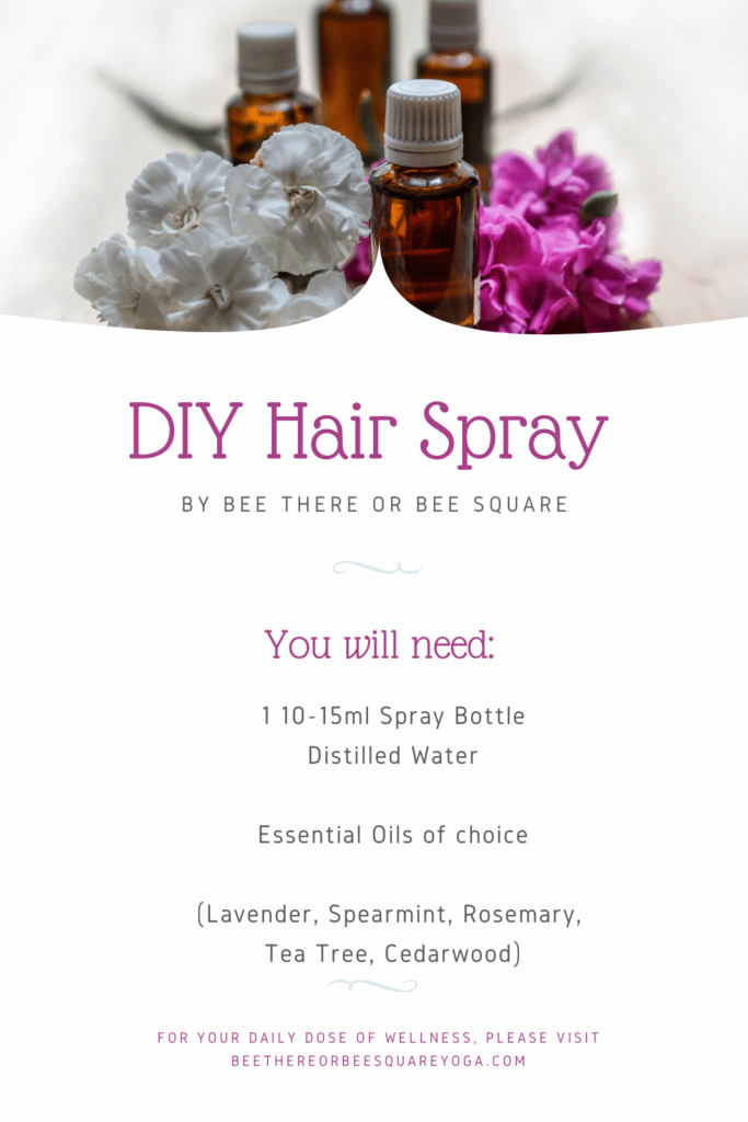 DIY Hair Spray including essential oils and ingredients required