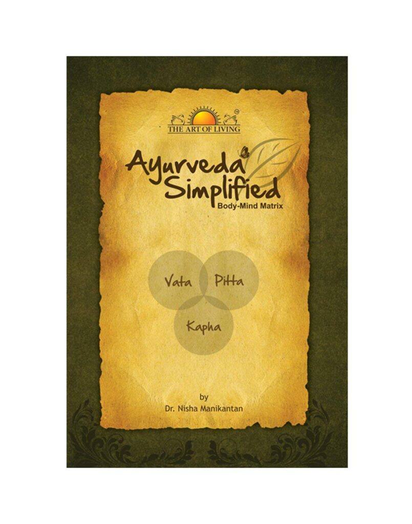 Ayurveda Simplified by Dr. Nisha Manikantan