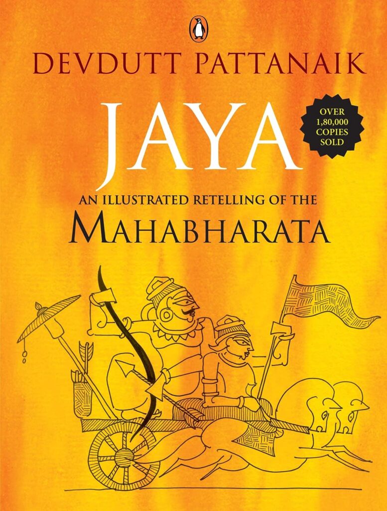 Jaya: An Illustrated Retelling Of The Mahabharata by Devdutt Pattanaik