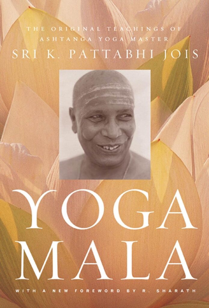Yoga Mala by Pattabhi Jois